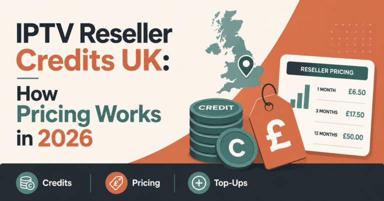 IPTV Reseller Credits UK