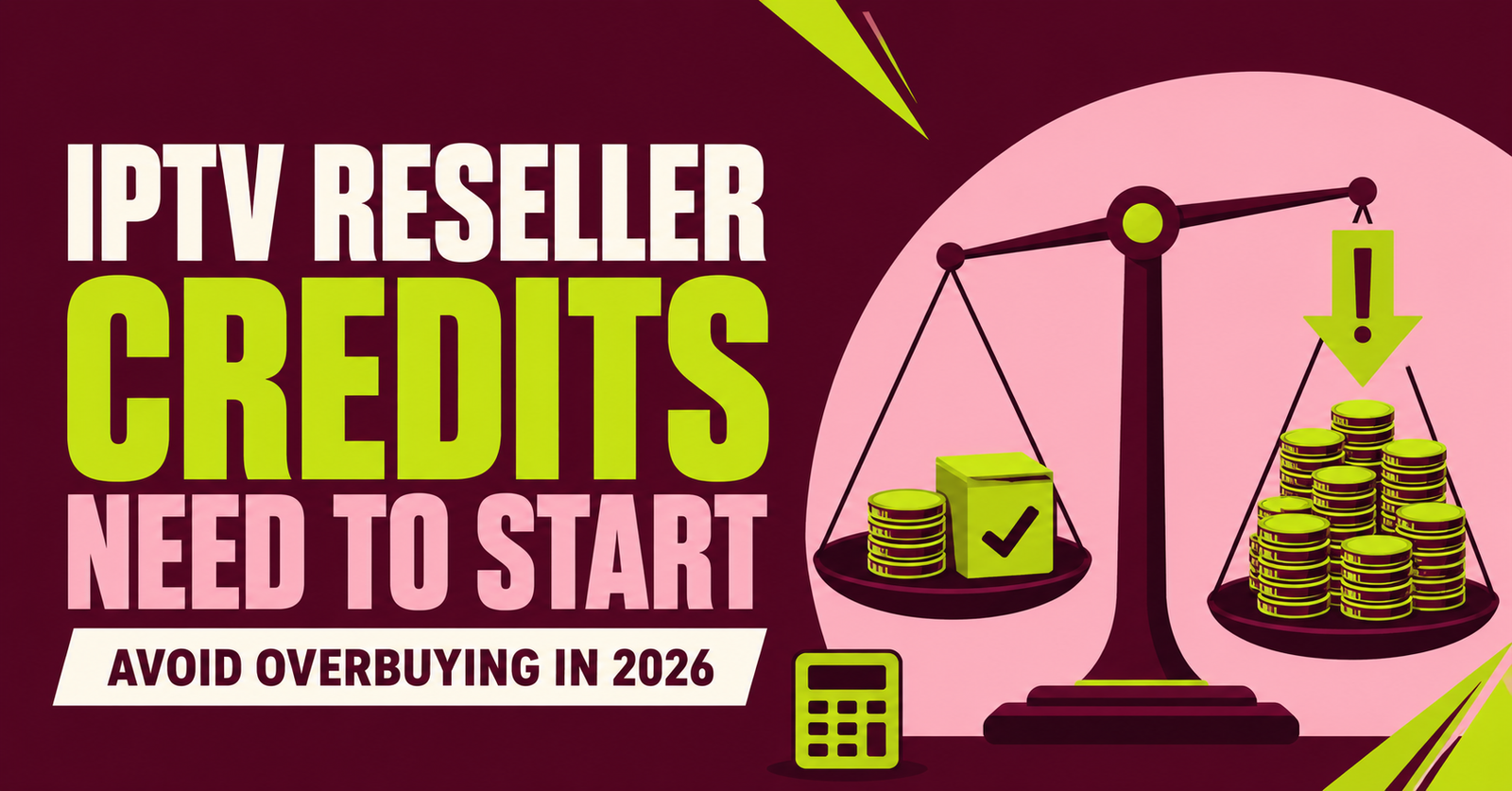 IPTV Reseller Credits Need to Start